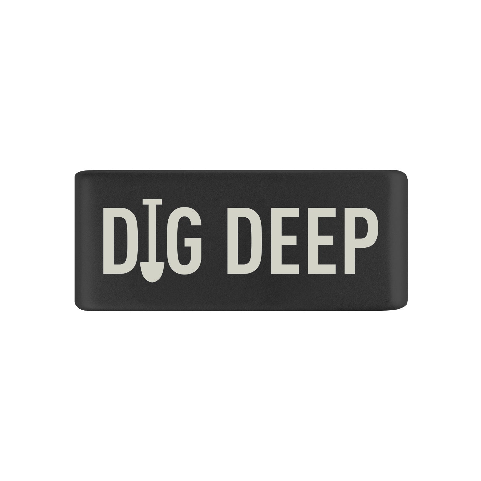 Dig Deep Badge Badge 13mm - ROAD iD