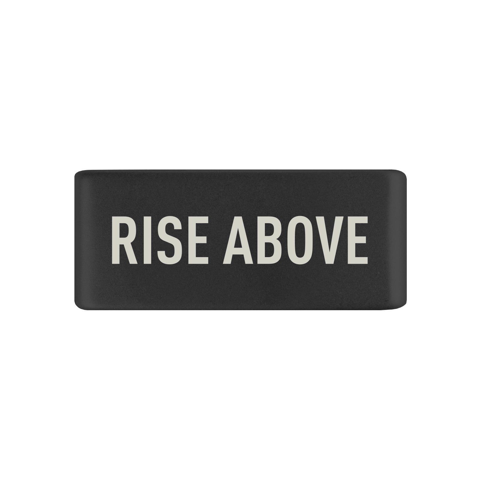 Rise Above Badge Badge 13mm Graphite ROAD iD