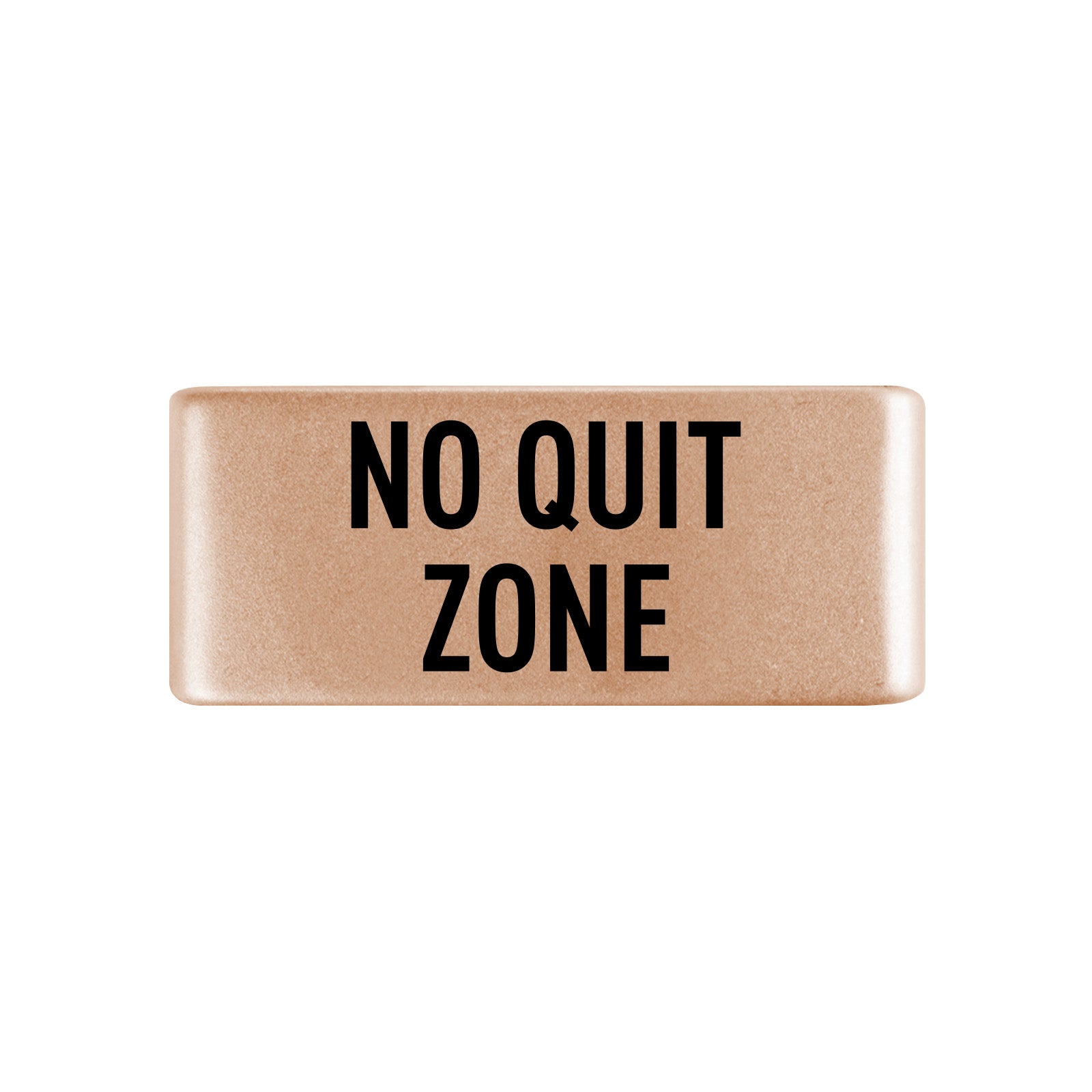 No Quit Zone Badge Badge 13mm Rose Gold ROAD iD