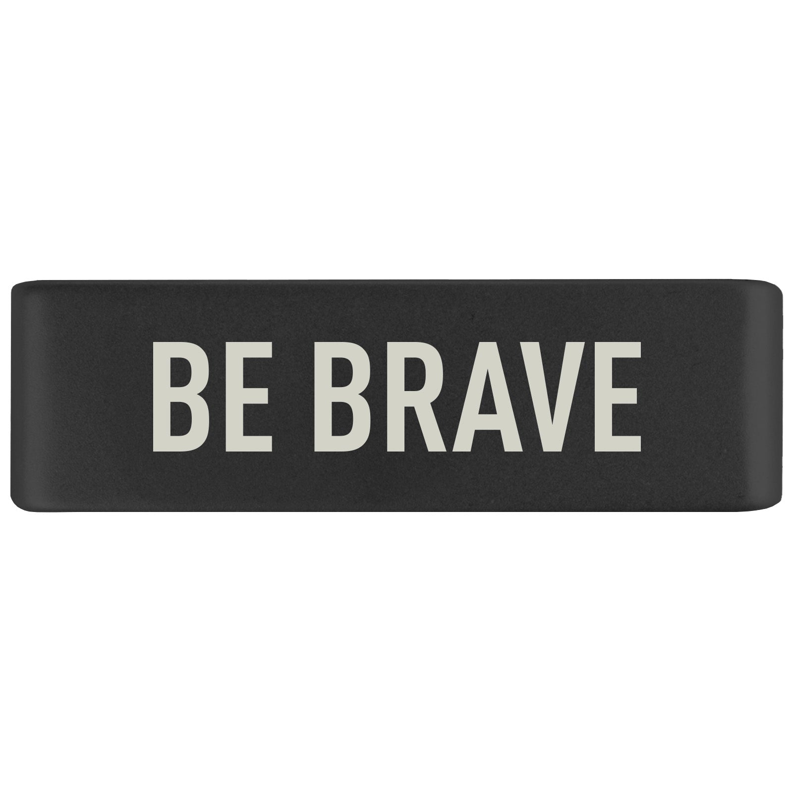 Be Brave Badge Badge 19mm Graphite ROAD iD
