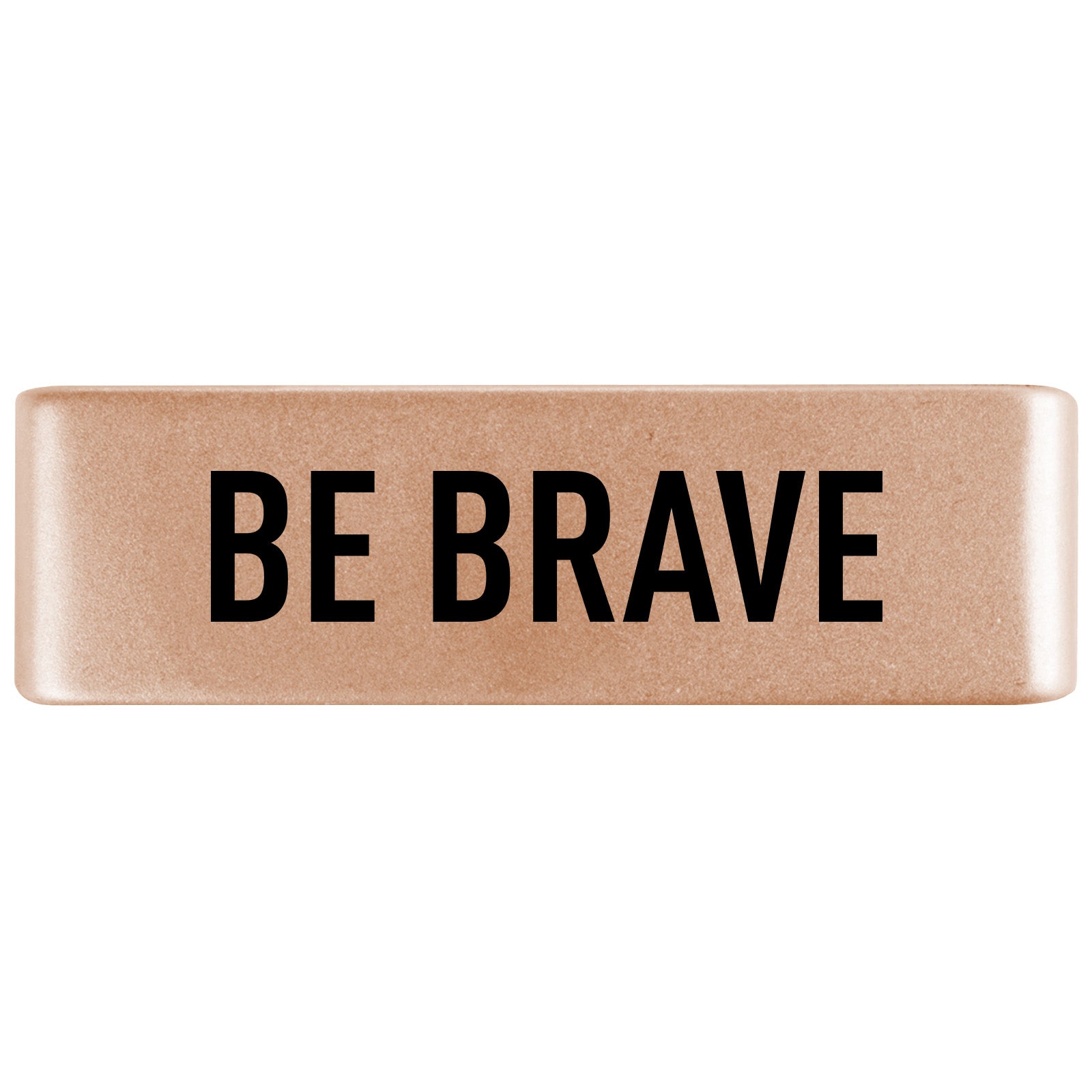 Be Brave Badge Badge 19mm Rose Gold ROAD iD