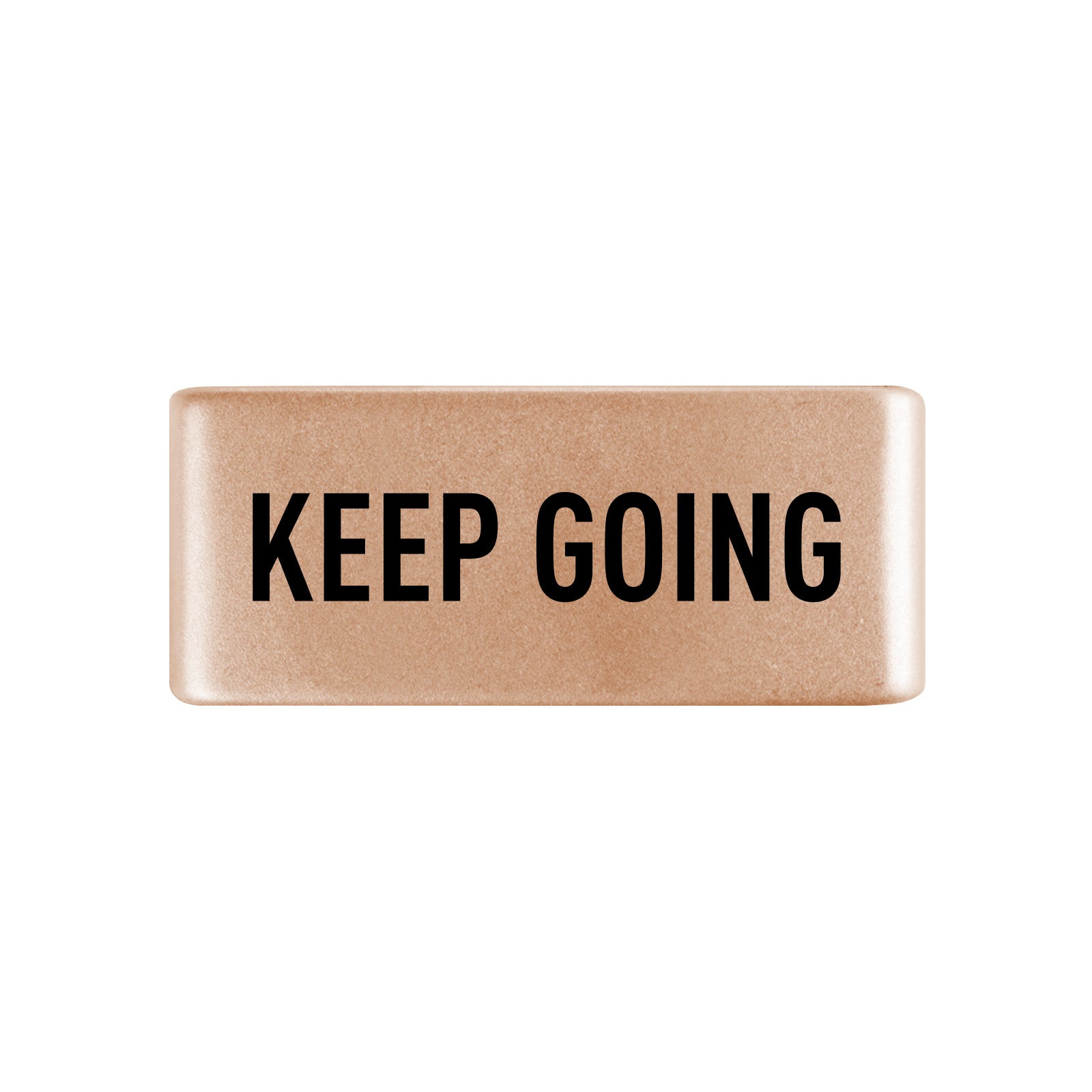 Keep Going Badge Badge 13mm Rose Gold ROAD iD