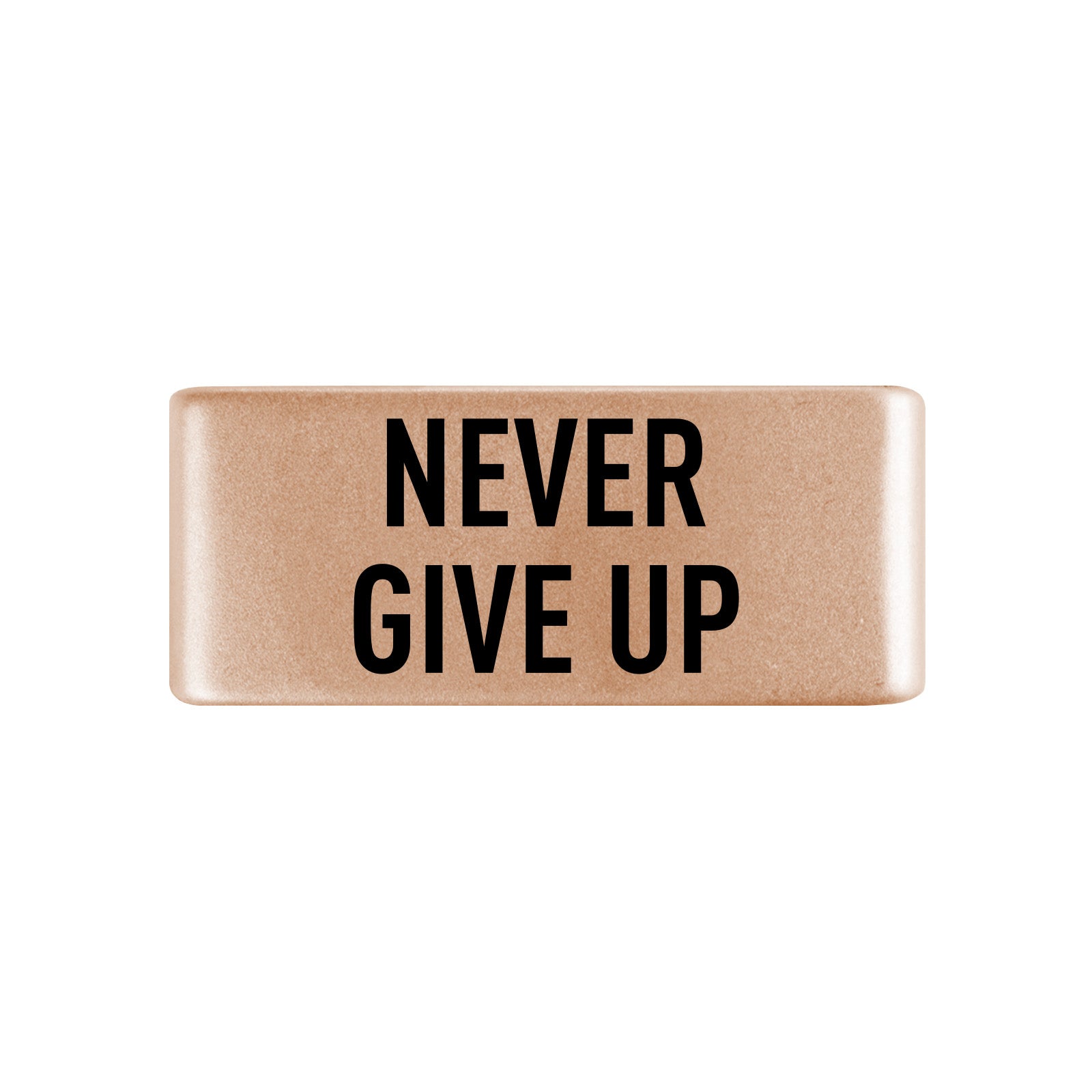 Never Give Up Badge Badge 13mm - ROAD iD