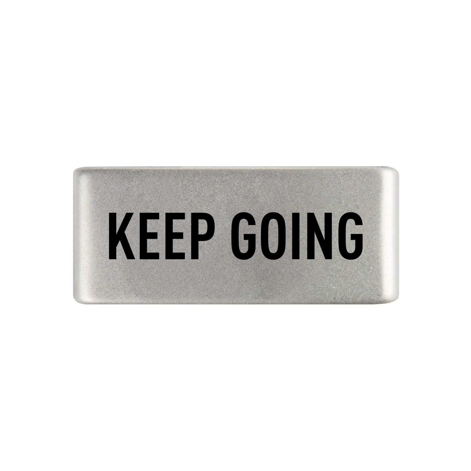 Keep Going Badge Badge 13mm Slate ROAD iD
