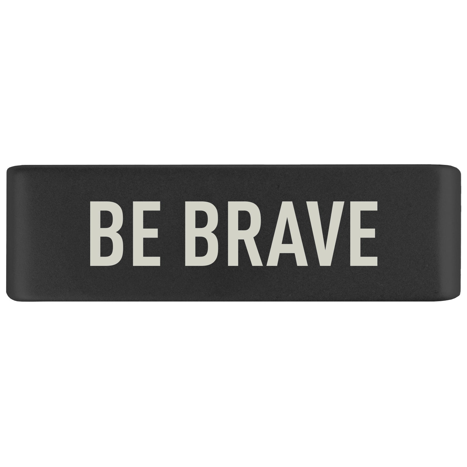 Be Brave Badge Badge 19mm - ROAD iD