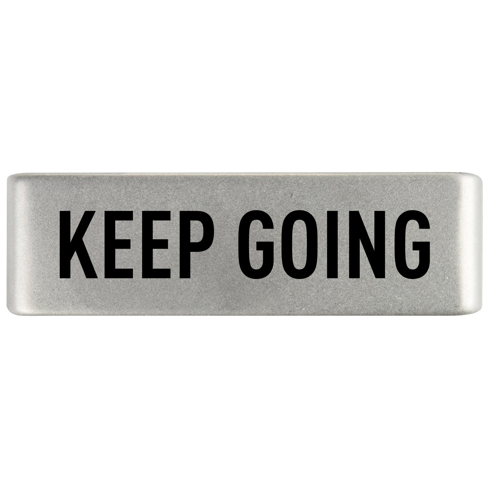 Keep Going Badge Badge 19mm Slate ROAD iD