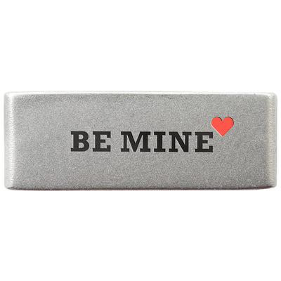 Clearance Badge Slate 19mm Badge Be Mine - ROAD iD